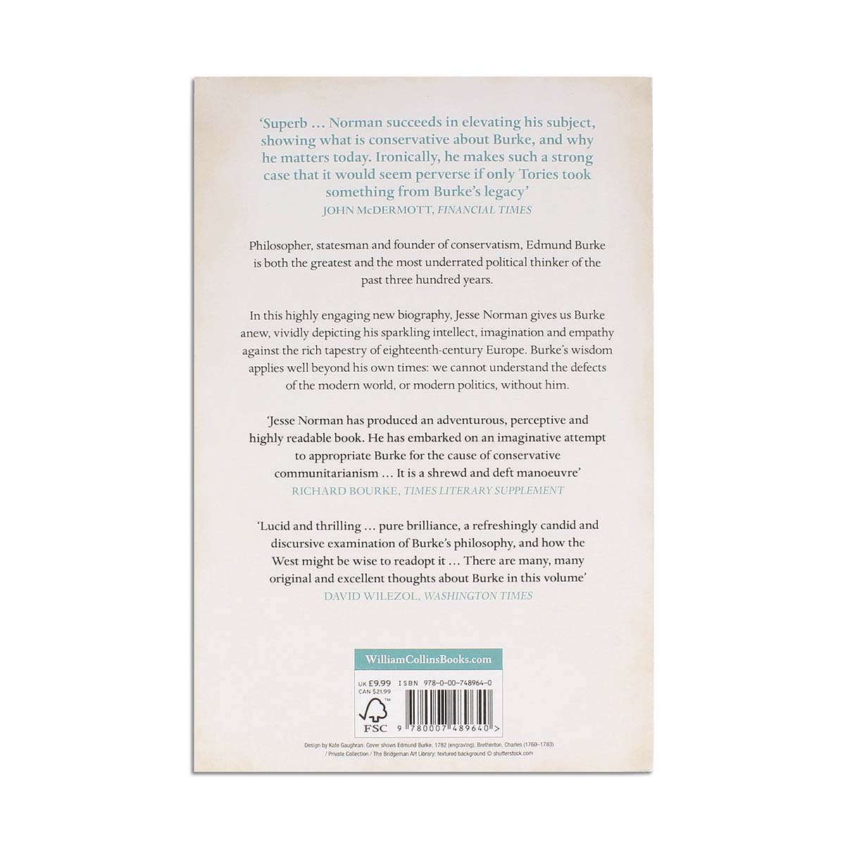 Edmund Burke: The Visionary Who Invented Modern Politics Paperback by Jesse Norman