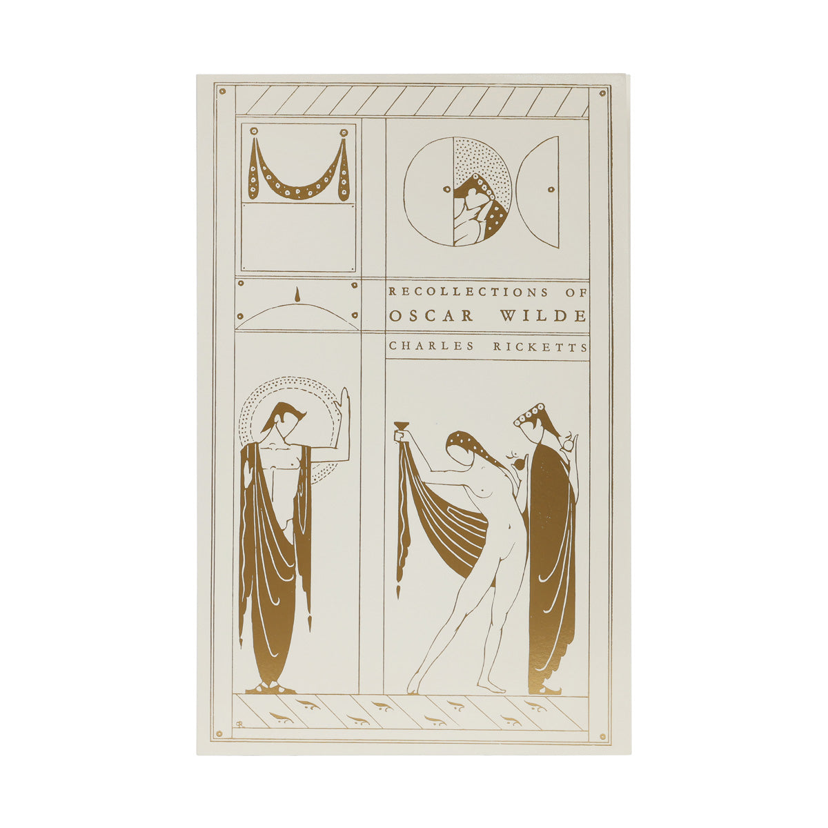 Recollections of Oscar Wilde by Charles Ricketts