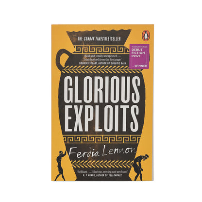 Glorious Exploits by Ferdia Lennon