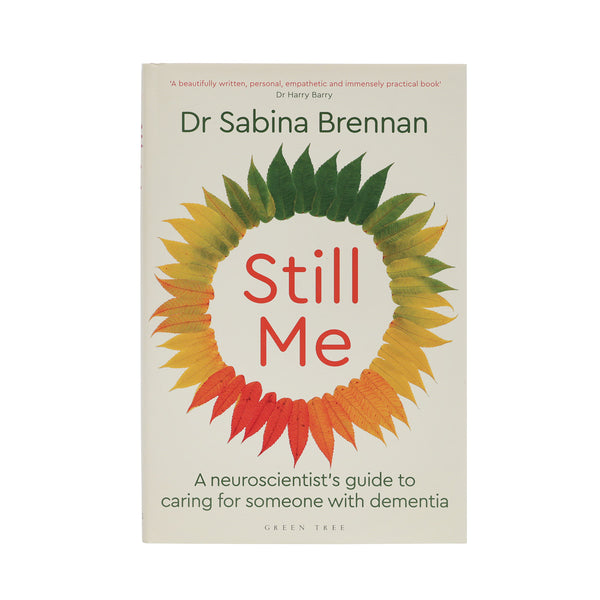 Still Me by Dr Sabina Brennan