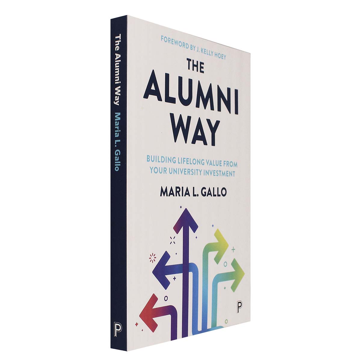 The Alumni Way by Maria L. Gallo