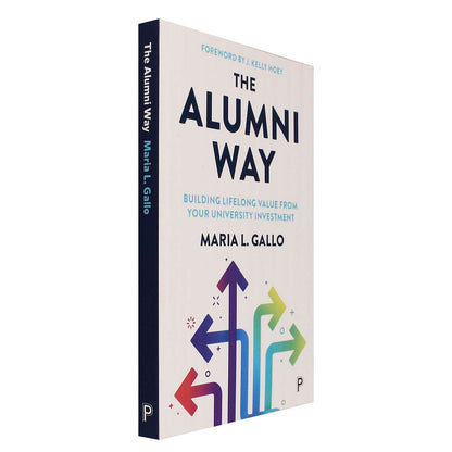 The Alumni Way by Maria L. Gallo