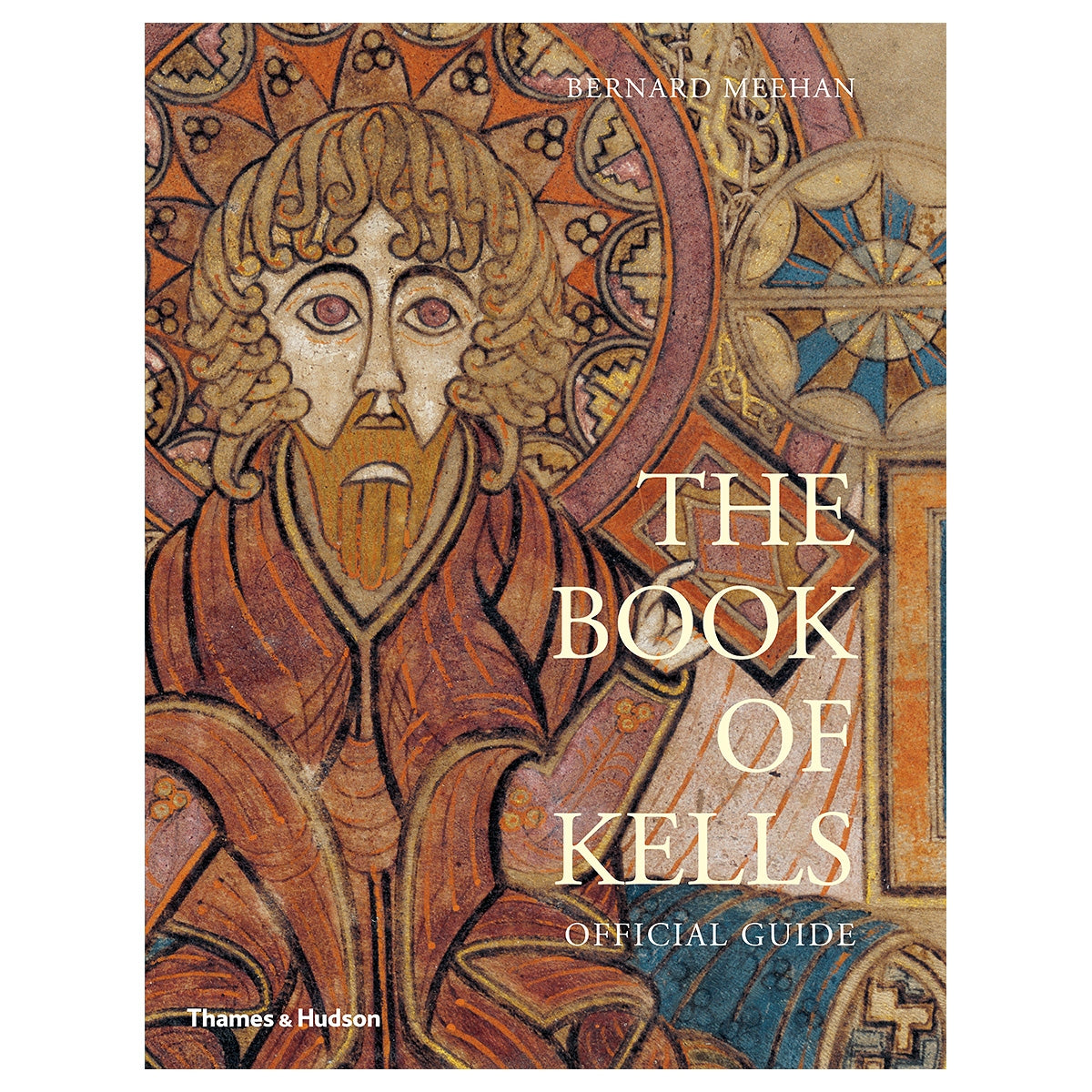 Book of Kells Official Guide by Bernard Meehan. – Trinity Gift Shop