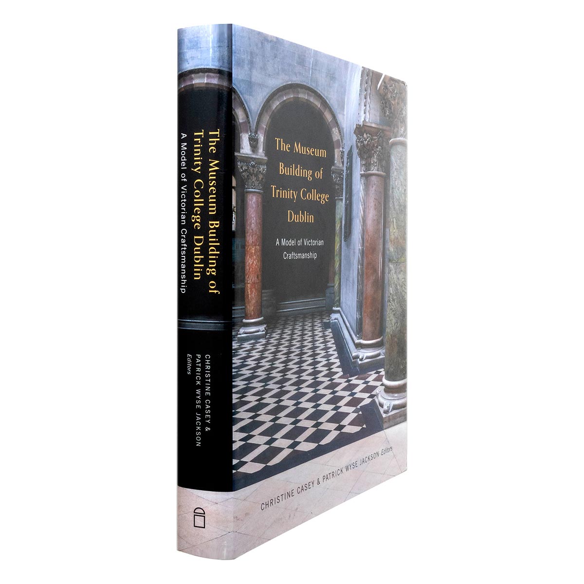 The Museum Building of Trinity College Dublin : A Model of Victorian Craftmanship.